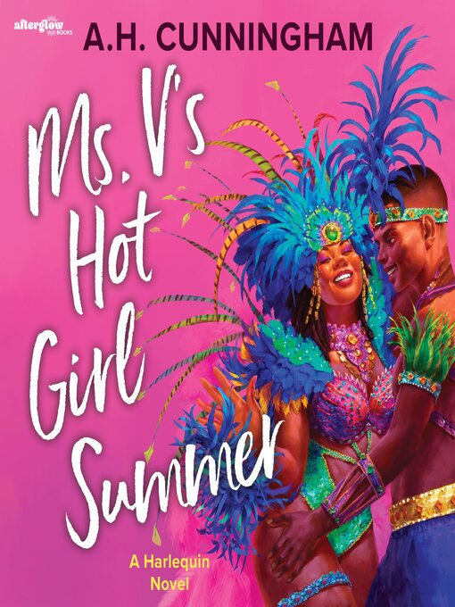 Title details for Ms. V's Hot Girl Summer by A.H. Cunningham - Available